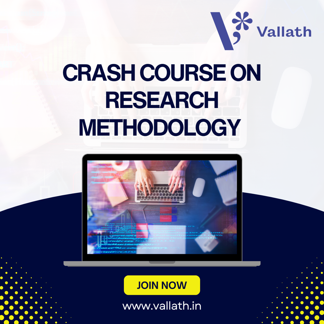 Crash Course on Research Methodology