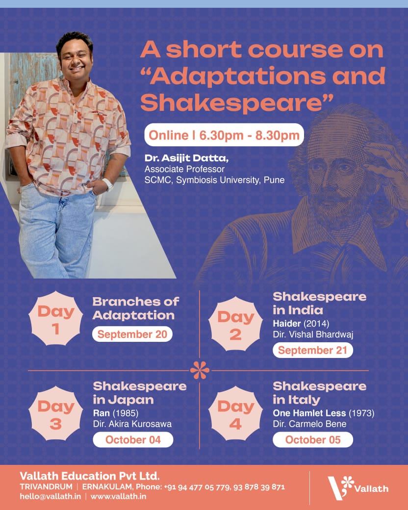 A short course on “Adaptations and Shakespeare by Dr Asijit Datta